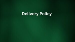 Delivery Policy